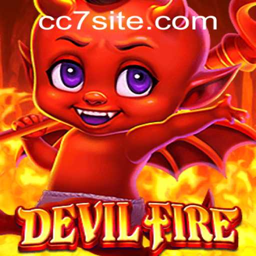 Exploring the Thrilling World of DevilFire: An In-Depth Guide to Mastering CC7